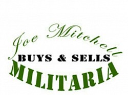 Joe buys and sells all types of Militaria loads of stock of interest